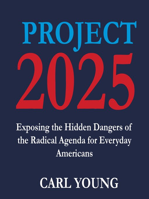 Title details for Project 2025 by Carl Young - Available